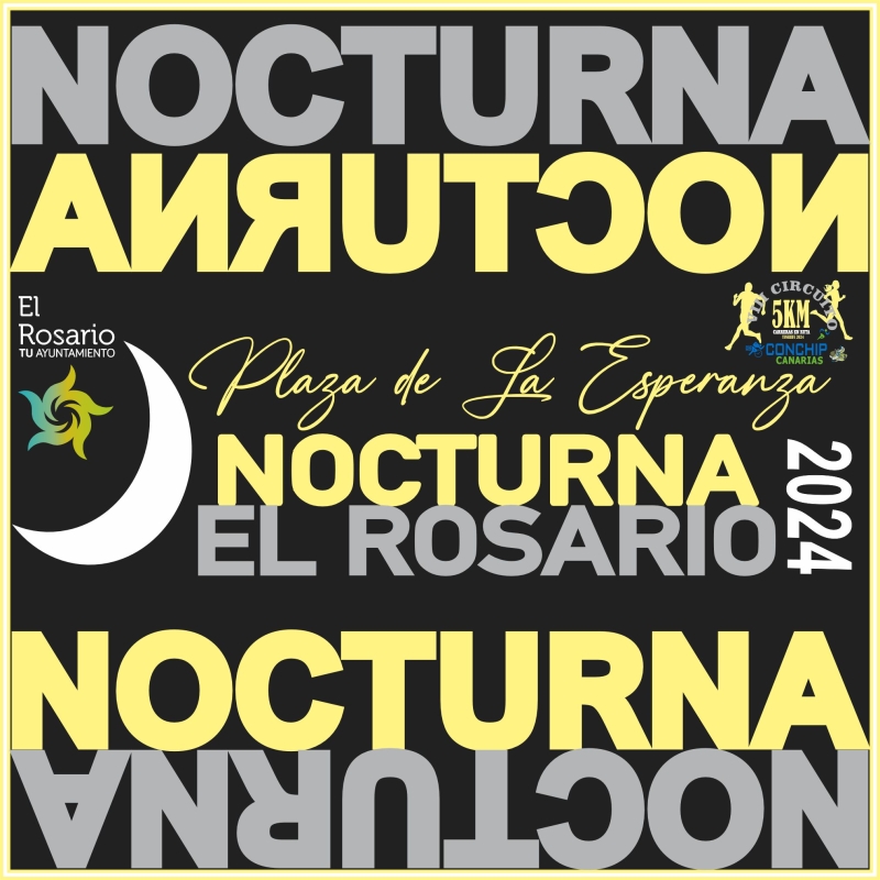 NOCTURNA EL ROSARIO 2024 - Inscríbete