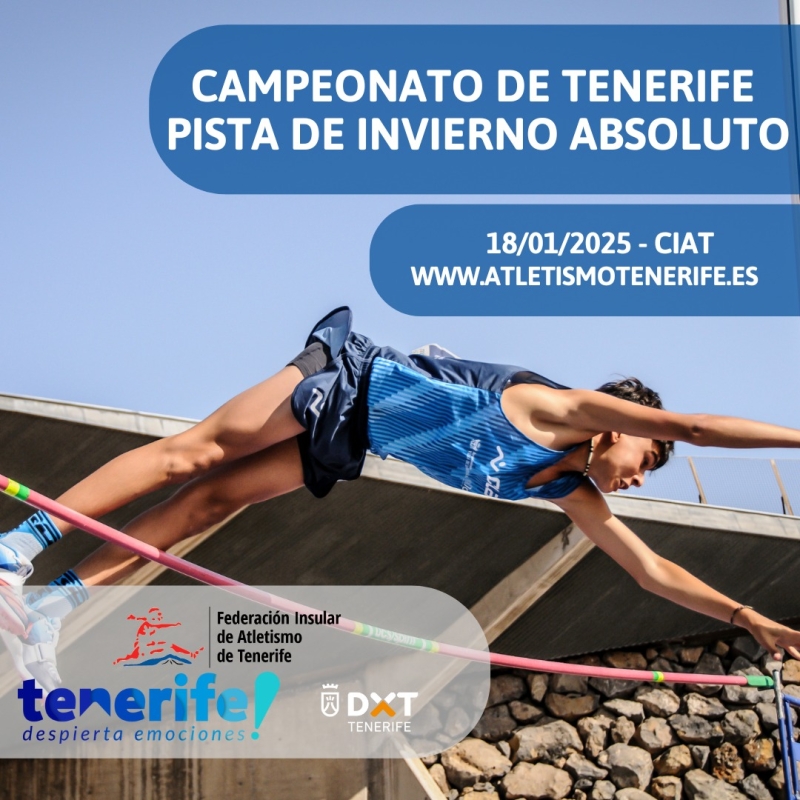 CAMPEONATO DE TENERIFE ABSOLUTO PISTA DE INVIERNO 2025 - Inscríbete