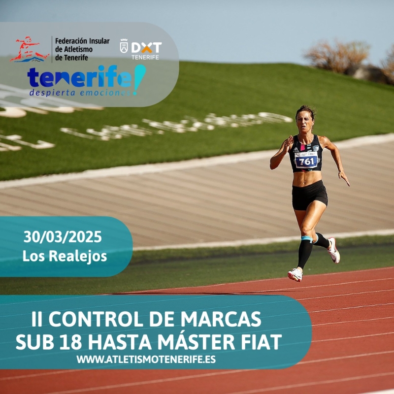 II CONTROL DE MARCAS SUB-18 HASTA MASTER (PROGRAMA B) - Inscríbete