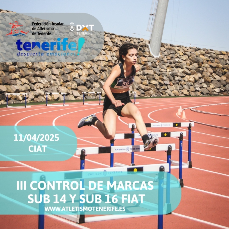 III CONTROL DE MARCAS SUB-14/SUB-16 (PROGRAMA C) - Inscríbete