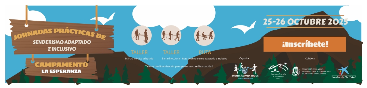 Inscripción  - II JORNADAS PRÁCTICAS DE SENDERISMO ADAPTADO E INCLUSIVO 2025