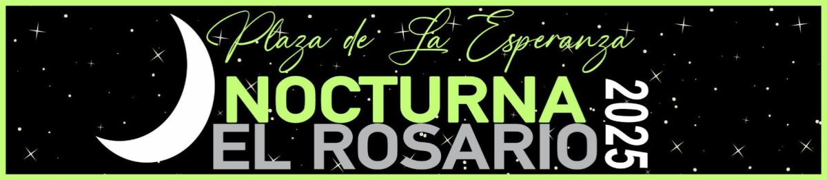 NOCTURNA EL ROSARIO 2025
