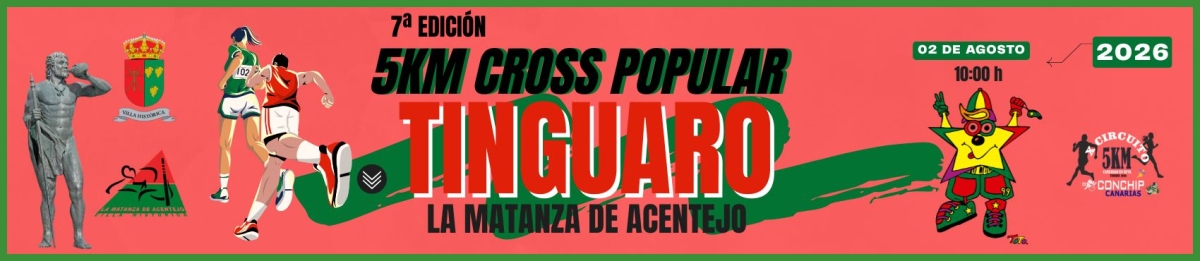 Inscripción  - VII CROSS POPULAR TINGUARO LA MATANZA DE ACENTEJO 2026