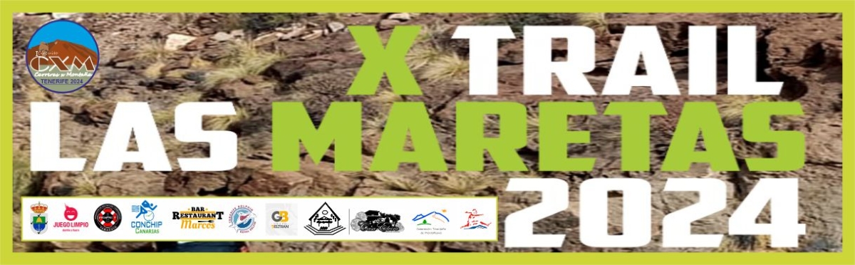 X TRAIL LAS MARETAS 2024